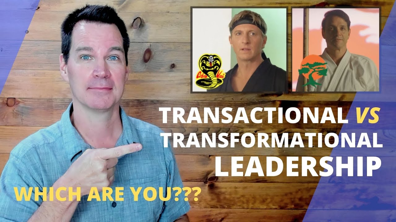 Transactional vs Transformational Leadership